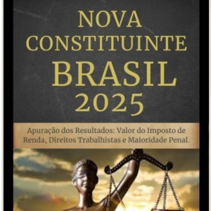 Nova Constituinte Brasil 2025